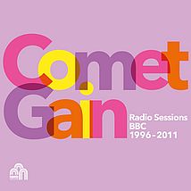 Tapete Records: Comet Gain
